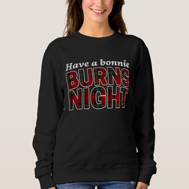 Robert Burns 'Have a Bonnie Burns Night' Annual Su Sweatshirt (Vorderseite)