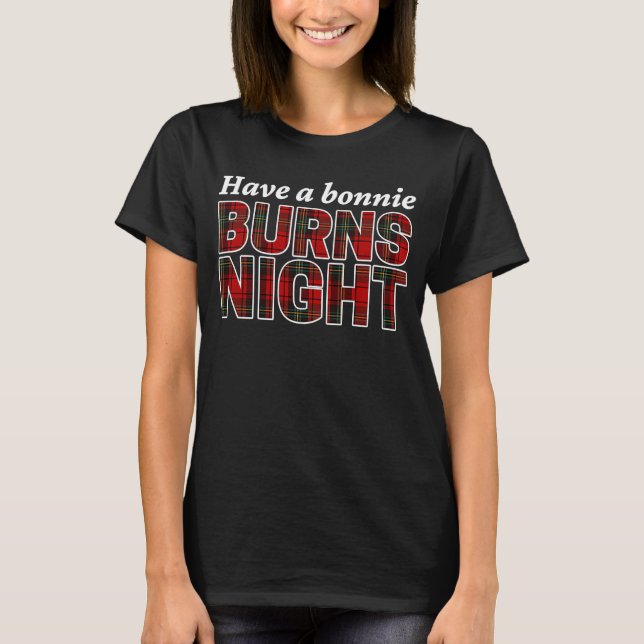 Robert Burns 'Have a Bonnie Burns Night' Annual Su T-Shirt (Vorderseite)