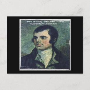 Robert Burns "Menschliche Unmenschlichkeit" Zitat  Postkarte