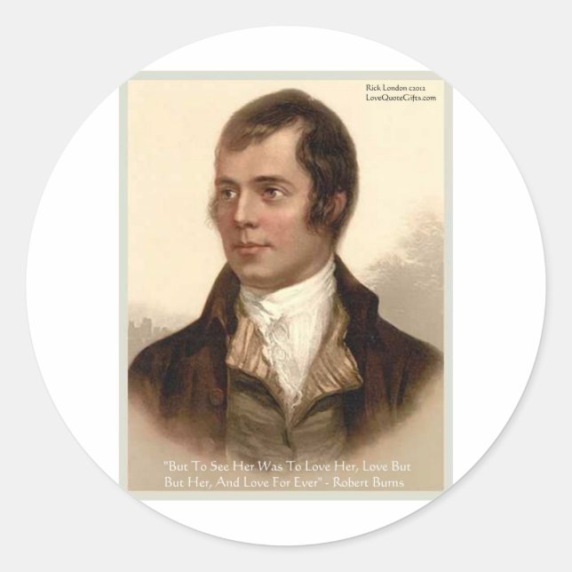 Robert Burns "To Know Her" Liebe Zitat Geschenke & Runder Aufkleber (Vorderseite)