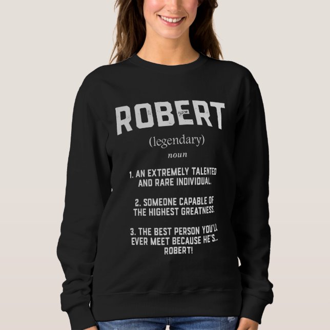 Robert Definition Talented Great Bob Cosplay Robe Sweatshirt (Vorderseite)