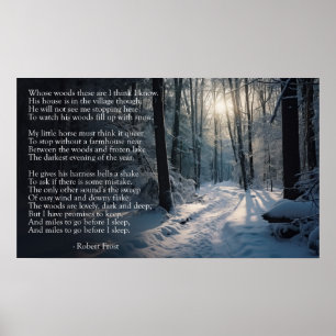 Robert Frost: Auf einem schneebedeckten Abend durc Poster