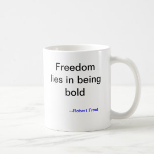 Robert Frost Risk Take Tasse
