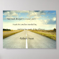 Robert Frost Road - Weniger Reisende Zitat-Poster