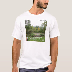 Robert Frost Wisdom Zitat "Road Lless Traveled" T-Shirt