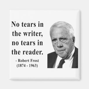 Robert Frost-Zitat 5b Magnet