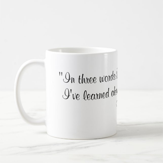 Robert Frost-Zitat Kaffeetasse (Links)