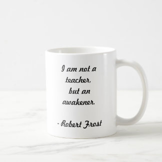 Robert Frost Zitat Kaffeetasse