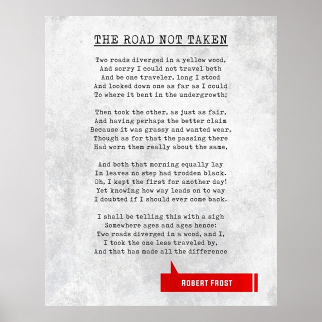 Robert Frost zitiert den Weg, den er nicht literar Poster (Vorne)