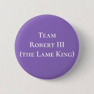 Robert III (der Lame King), König von Schottland Button