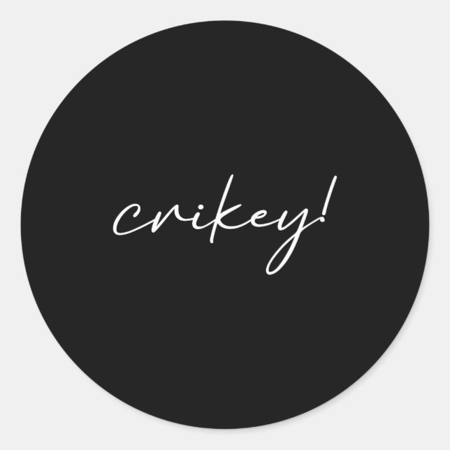 Robert Irwin Crikey Funny Meme  Runder Aufkleber (Vorderseite)