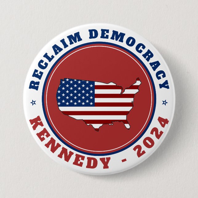 Robert Kennedy Reclaim Democracy 2024 Wahl Button (Vorderseite)