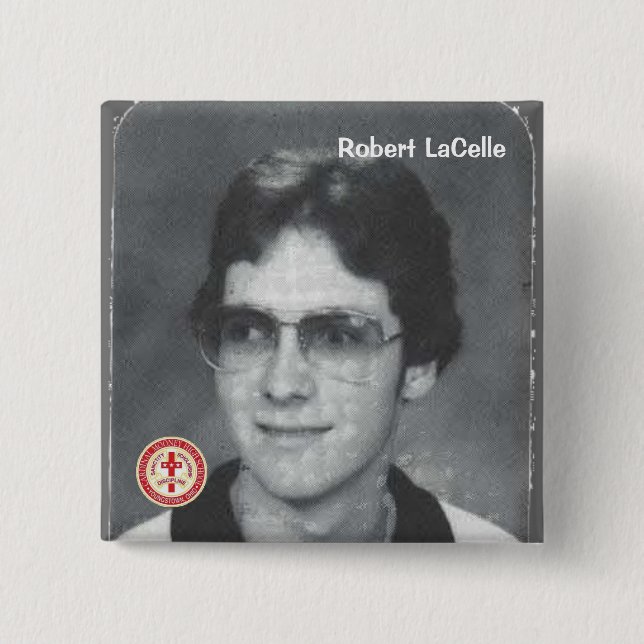 Robert LaCelle Button (Vorderseite)