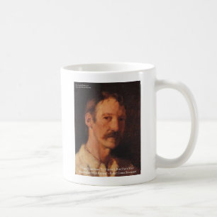 Robert Lewis Stevenson Zitat Kaffeetasse