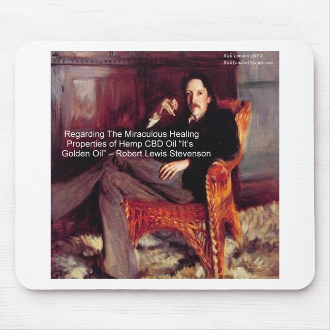 Robert Louis Stevenson & Quote CBD ist Goldenes Öl Mousepad (Vorne)