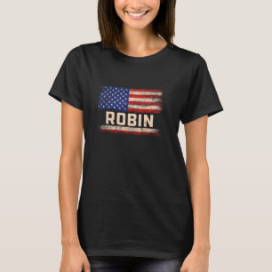 Robin First Name Shirt Robin Name American Flag
