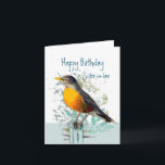 Robin Garden Bird Wildlife Sister-in-law Birthday Karte<br><div class="desc">Die Bilder von American Robin Garden Bird Wildlife Nature Art werden einem Vogelbeobachter und Naturliebhabern gefallen. Herzlichen Glückwunsch zum Geburtstag Schwiegervater und Freund</div>