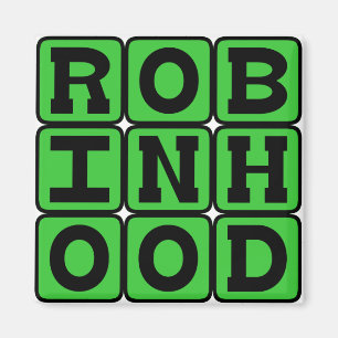 Robin Hood, Held der Gesetzlosen aus dem Sherwood- Magnet