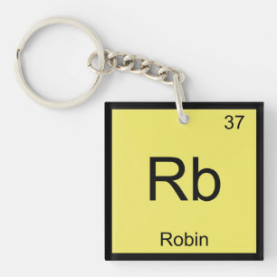 Robin Name Chemie Element Periodensystem Schlüsselanhänger