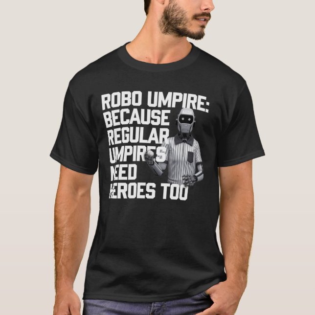 Robo Umpire - Zukunft von Baseball T-Shirt (Vorderseite)