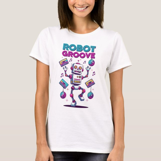 Robot Groove – Retro 80s Dance Vibes T-Shirt (Vorderseite)