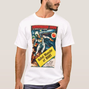 ROBOT MONSTERS VON MARS Commando Cody Retro Sci Fi T-Shirt