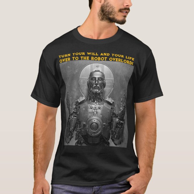 Robot Overlord T-Shirt (Vorderseite)