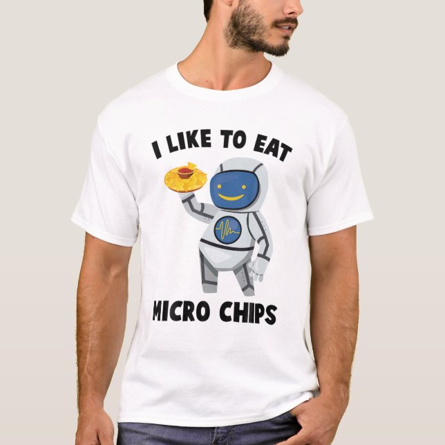 Roboter - Ich esse gerne Mikrochips - Nachos - Eng T-Shirt (Vorderseite)