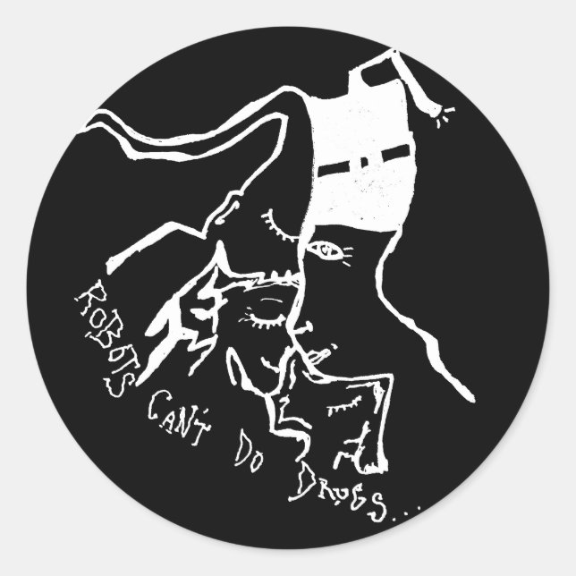 Roboter können keine Medikamentenaufkleber machen Runder Aufkleber (Vorderseite)