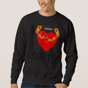 Roboter Robotik-Ingenieur Herz Ich Liebe Robotik Sweatshirt