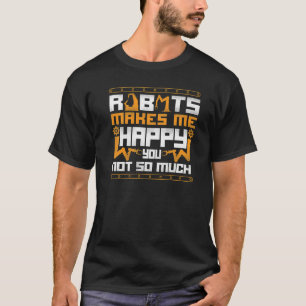 Roboter Robotik Ingenieur Vintage Roboter macht mi T-Shirt
