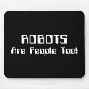 ROBOTER sind auch Menschen! Mousepad