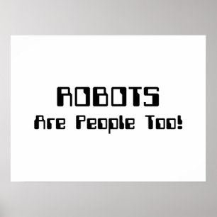 ROBOTER sind auch Menschen! Poster