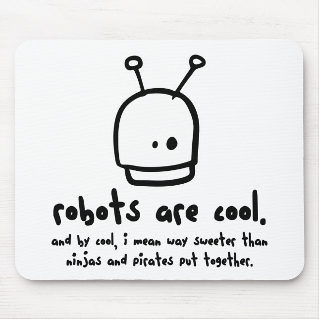 Roboter sind cool1 mousepad (Vorne)