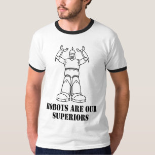 Roboter sind unsere Vorgesetzten T-Shirt