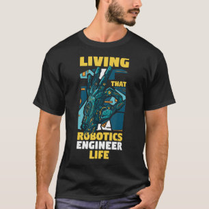 Robotertechnik, die den Robotik-Ingenieur ln T-Shirt