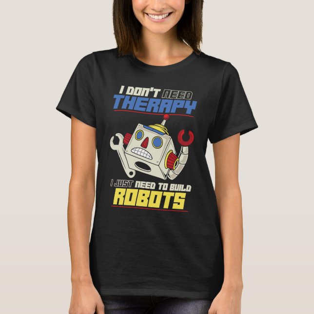 Robotics Artificial Intelligence Ai Robots T-Shirt (Vorderseite)