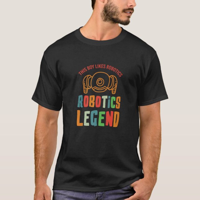 Robotics Legend Mechanik Engineer Roboter T-Shirt (Vorderseite)