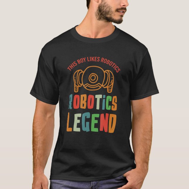 Robotics Legend Mechanik Engineer Roboter T-Shirt (Vorderseite)