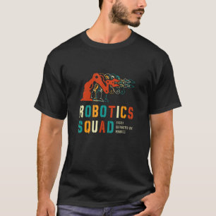 Robotics Squad Mechanical Robot Engineering T-Shirt