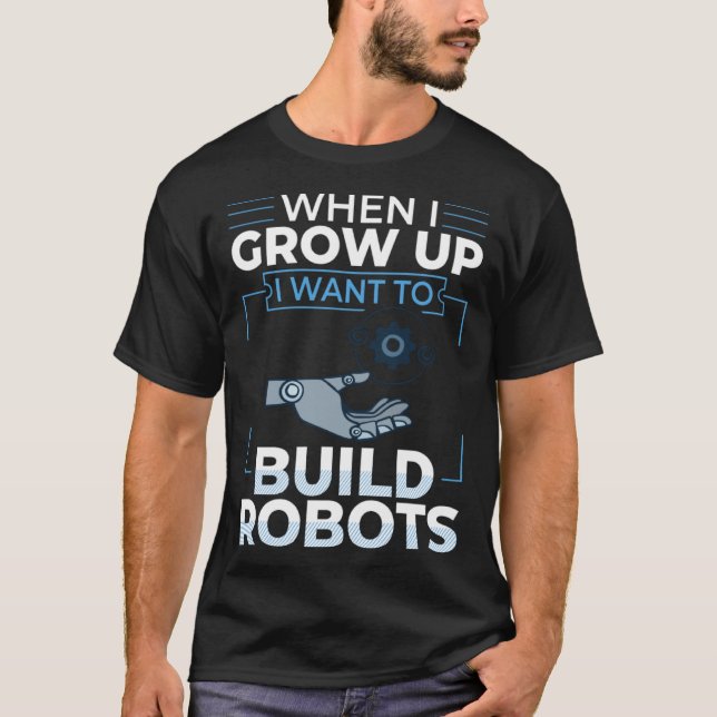 Robotik Engineer Software Gebäude Roboter 1 T-Shirt (Vorderseite)