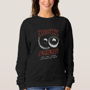 Robotik-Ingenieur Mechaniker Ingenieur Süße Robote Sweatshirt