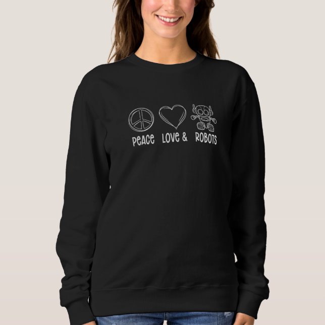 Robotik Liebe Künstliche Intelligenz Ai Roboter P Sweatshirt (Vorderseite)