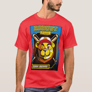ROBUST BEAR BASEBALL CARD BEARS T-Shirt