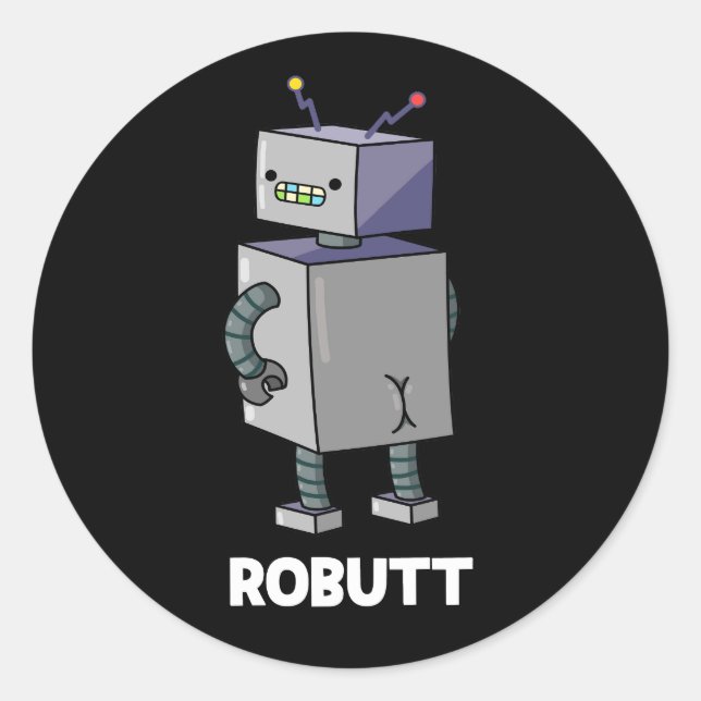 Robutt Funny Robot Pun Dark BG Runder Aufkleber (Vorderseite)