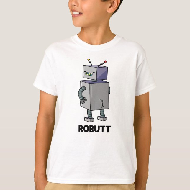 Robutt Funny Robot Pun T-Shirt (Vorderseite)