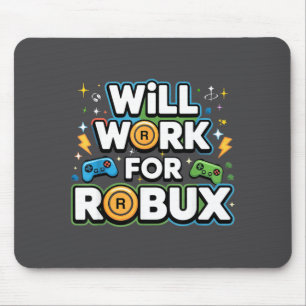 Robux wird für Robux Kinder Jugend Jungen Mädchen  Mousepad