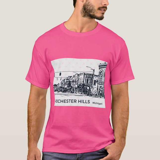 Rochester Hills Michigan T-Shirt (Vorderseite)