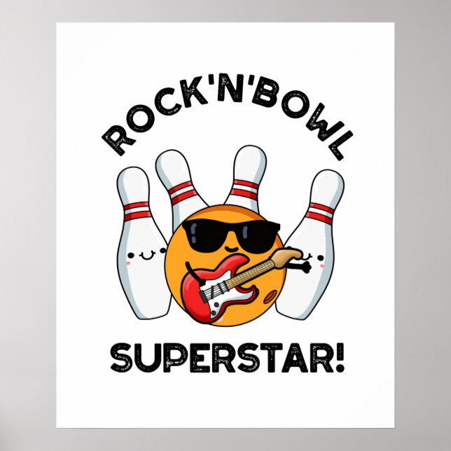 Rock and Bowl Superstar Funny Bowling Puff Poster (Vorne)