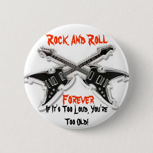Rock-and-Roll für immer Button (Vorderseite)